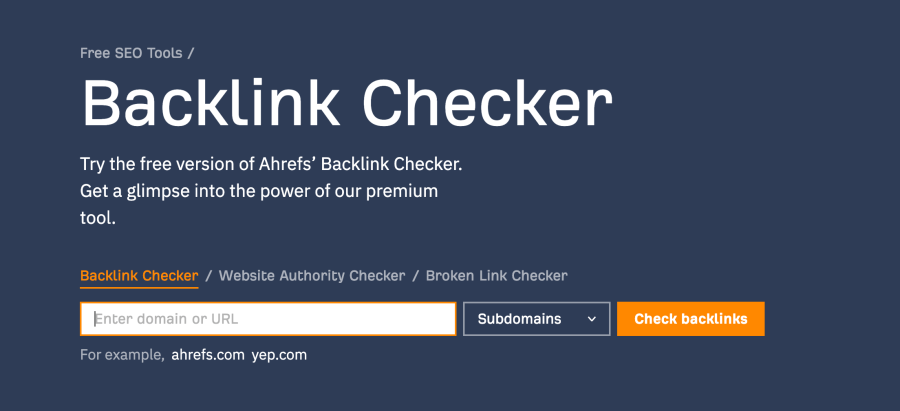 Ahref - backlink checker tool